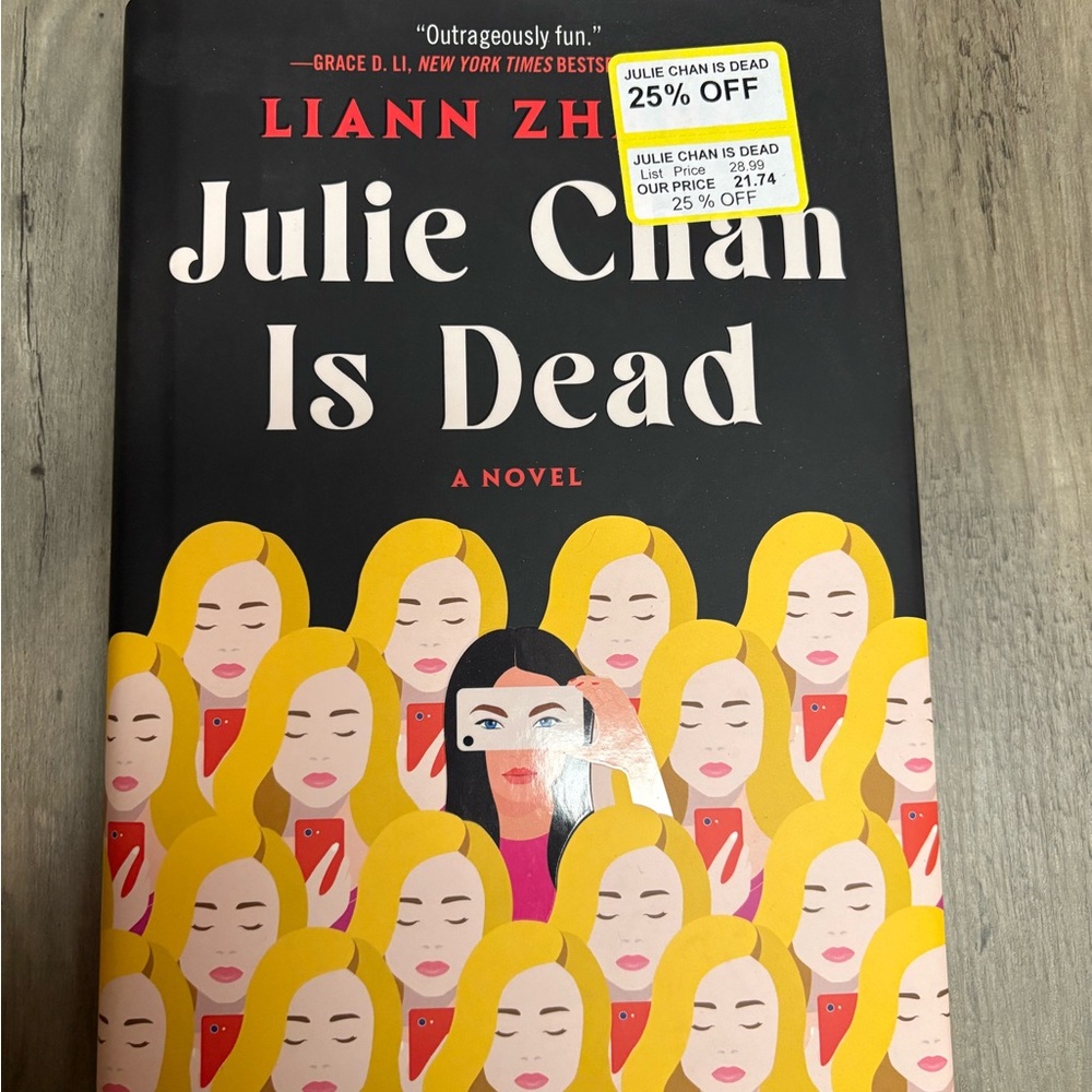 Julie Chan Is Dead by Liann Zhu - A Novel